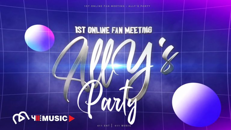 ความพิเศษที่คุณจะได้รับชมภายในงาน 1st Online Fan Meeting: ALLY’s PARTY