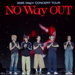 [ภาพที่ 1] คอนเสิร์ต 2025 WayV Concert Tour [NO Way OUT] in BANGKOK