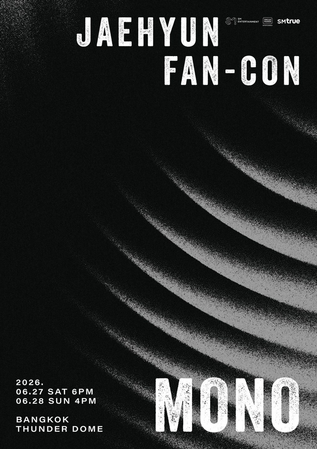[ภาพโปสเตอร์] แฟนคอน JAEHYUN FAN-CON TOUR Mono in BANGKOK